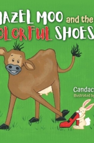 Cover of Mazel Moo and the Colorful Shoes