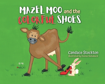 Book cover for Mazel Moo and the Colorful Shoes