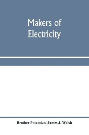 Cover of Makers of electricity