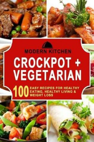 Cover of Crockpot + Vegetarian