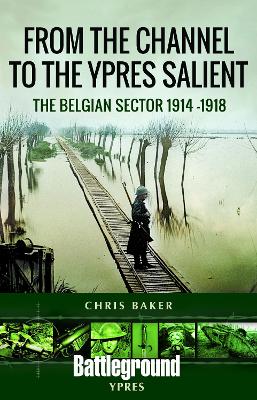 Book cover for From the Channel to the Ypres Salient