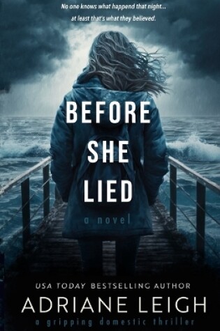 Cover of Before She Lied