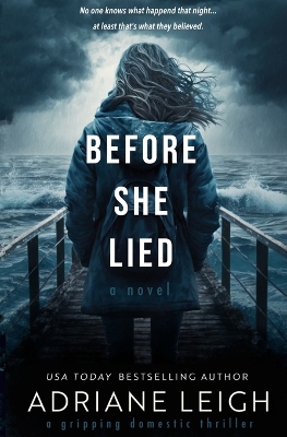 Book cover for Before She Lied