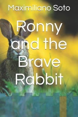 Book cover for Ronny and the Brave Rabbit