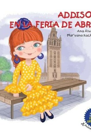 Cover of Addison En La Feria de Abril