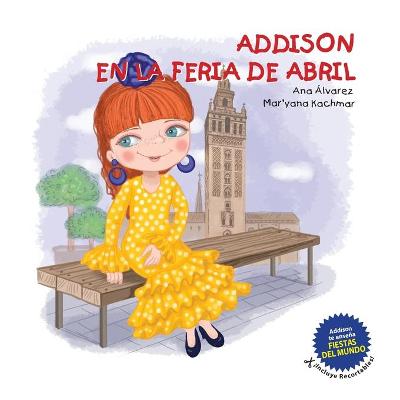 Book cover for Addison En La Feria de Abril