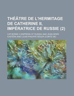 Book cover for Theatre de L'Hermitage de Catherine II, Imperatrice de Russie (2)