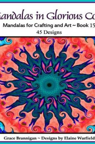 Cover of Mandalas in Glorious Color Book 15