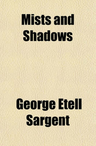 Cover of Mists and Shadows