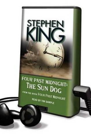 Cover of Four Past Midnight: The Sun Dog