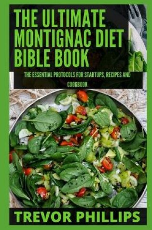 Cover of The Ultimate Montignac Diet Bible Book