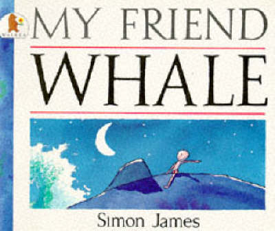 Book cover for My Friend Whale