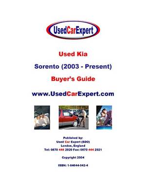 Cover of Used Kia Sorento (2003 - Present) Buyer's Guide