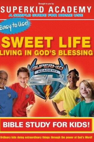 Cover of Ska Home Bible Study- The Sweet Life Living in the Blessing