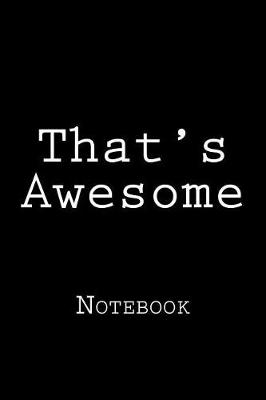 Book cover for That's Awesome