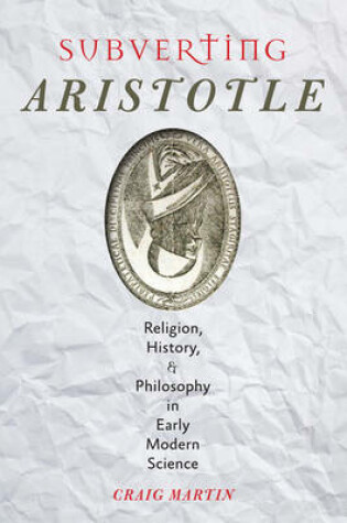 Cover of Subverting Aristotle
