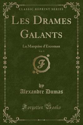 Book cover for Les Drames Galants, Vol. 1