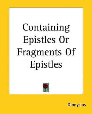 Book cover for Containing Epistles or Fragments of Epistles