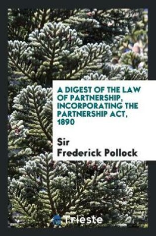 Cover of A Digest of the Law of Partnership