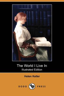 Book cover for The World I Live in (Illustrated Edition) (Dodo Press)