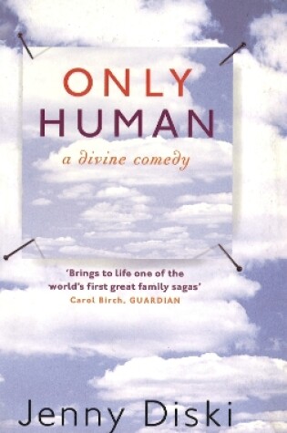 Cover of Only Human: A Divine Comedy