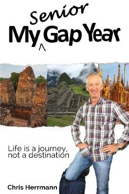 Cover of My Senior Gap Year