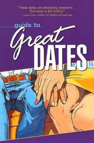 Cover of Guide to Great Dates