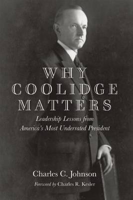 Book cover for Why Coolidge Matters