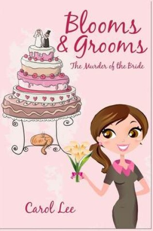 Cover of Blooms & Grooms