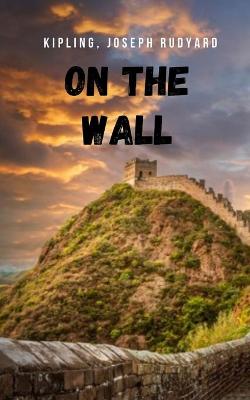 Book cover for On the wall