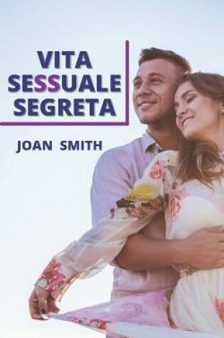 Cover of Vita Sessuale Segreta