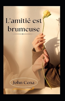 Book cover for L'amitié est brumeuse