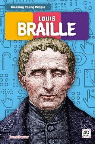 Cover of Amazing Young People: Louis Braille