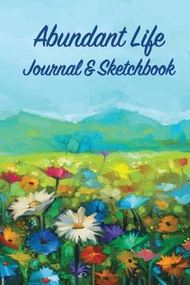 Book cover for Abundant Life Journal & Sketchbook