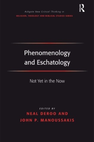 Cover of Phenomenology and Eschatology