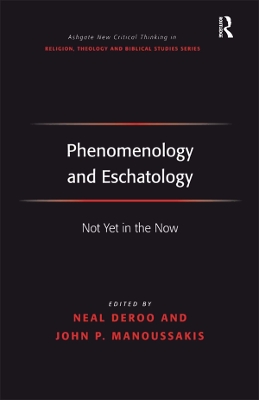Book cover for Phenomenology and Eschatology