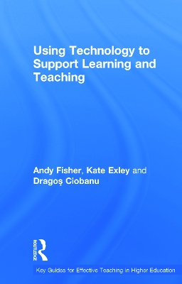 Cover of Using Technology to Support Learning and Teaching