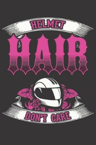 Cover of Notebook for Biker dirt bike motocross drag race hair don't care