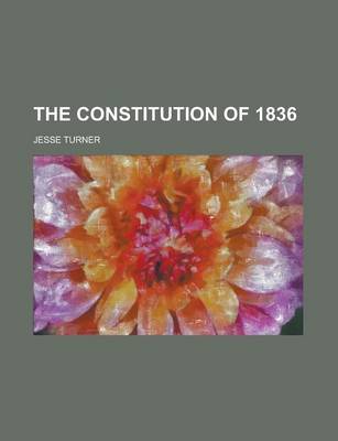 Book cover for The Constitution of 1836