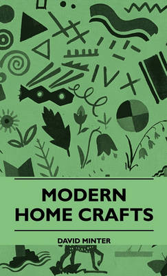 Book cover for Modern Home Crafts