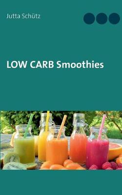 Book cover for Low Carb Smoothies