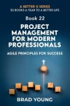 Book cover for Project Management For Modern Professionals