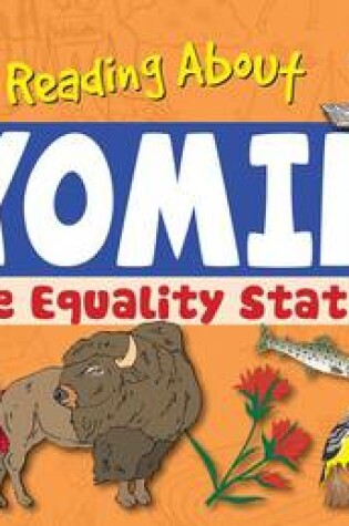 Cover of I'm Reading about Wyoming