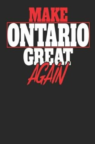 Cover of Make Ontario Great Again