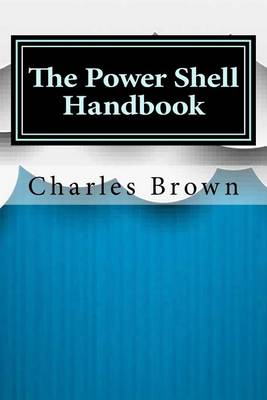 Book cover for The Power Shell Handbook