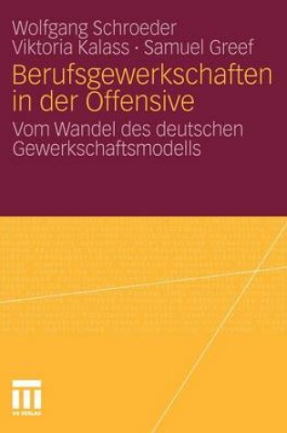 Cover of Berufsgewerkschaften in Der Offensive