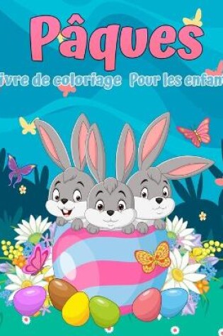 Cover of Livre de coloriage de P�ques pour les enfants