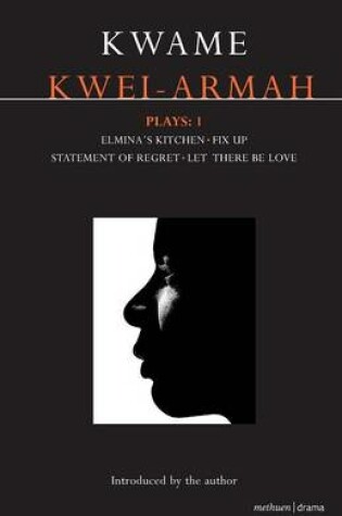 Cover of Kwei-Armah Plays: 1