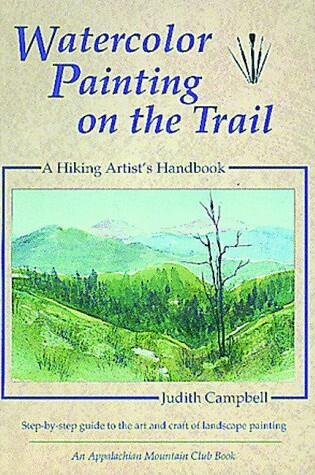 Cover of Watercolour Painting on the Trail