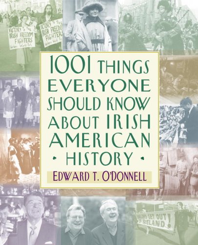 Book cover for 1001 Things Everyone Should Know about Irish American History